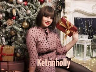 Ketrinholly