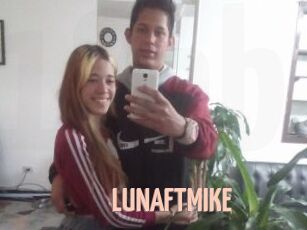 LUNAFTMIKE