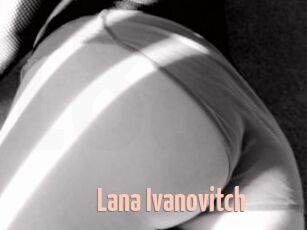 Lana_Ivanovitch