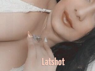 Latshot