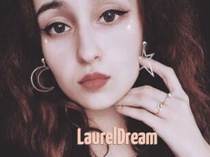 LaurelDream