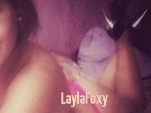 LaylaFoxy