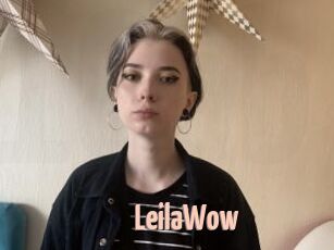 LeilaWow