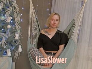 LisaSlower