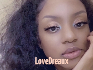 LoveDreaux