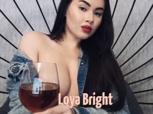 Loya_Bright