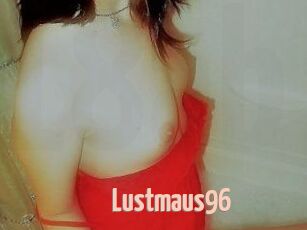 Lustmaus96