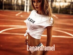 Lanacaramel