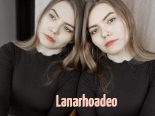 Lanarhoadeo