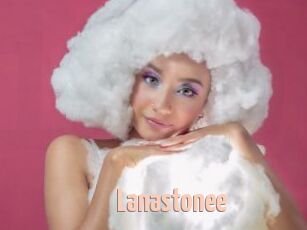 Lanastonee