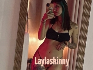 Laylaskinny