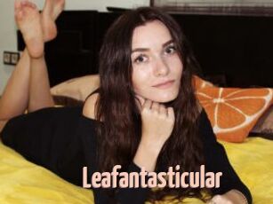 Leafantasticular