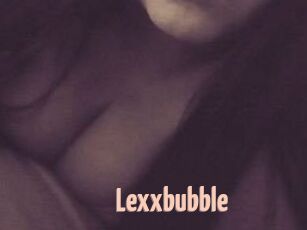 Lexxbubble