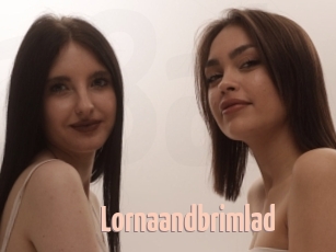 Lornaandbrimlad