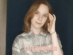 Lornagleghorn