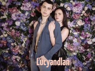 Lucyandlan