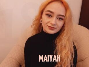 MAIYAH