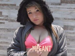 MEGANT