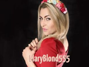 MaryBlond555