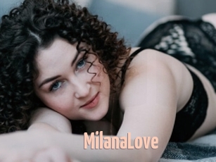 MilanaLove