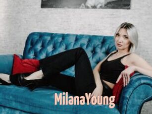 MilanaYoung