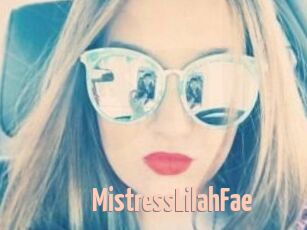 MistressLilahFae