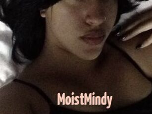 MoistMindy