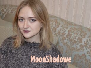 MoonShadowe