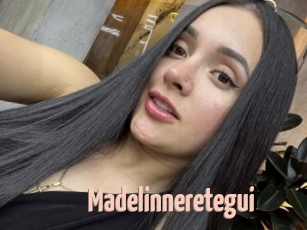 Madelinneretegui