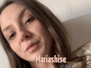 Mariashise