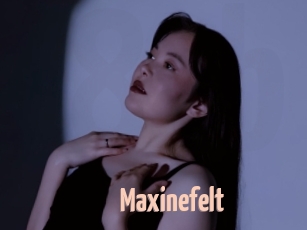 Maxinefelt