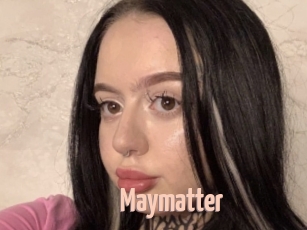 Maymatter