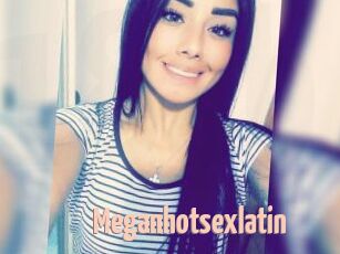 Meganhotsexlatin