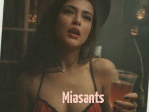 Miasants