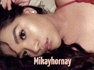 Mikayhornay