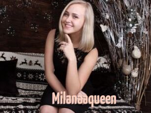 Milanaaqueen