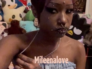 Mileenalove