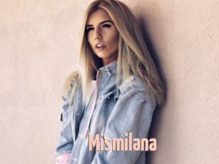 Mismilana