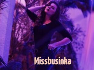 Missbusinka