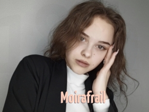 Moirafrail