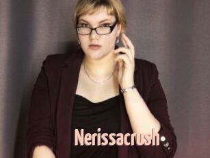 Nerissacrush