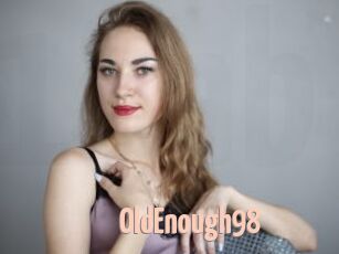 OldEnough98