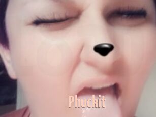 Phuckit