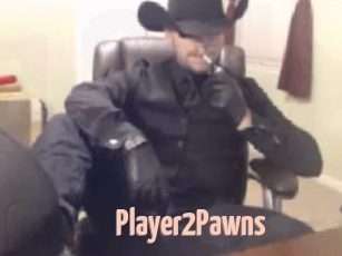 Player2Pawns