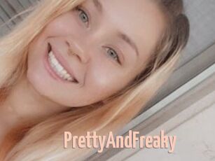PrettyAndFreaky