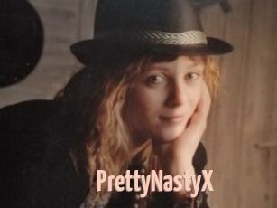PrettyNastyX
