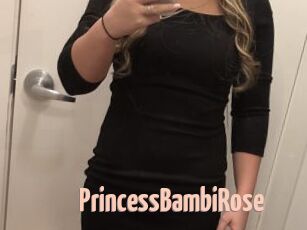 PrincessBambiRose