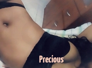 Precious