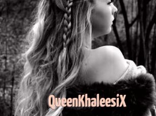 QueenKhaleesiX