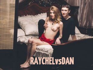 RAYCHELvsDAN